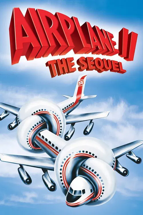 Airplane II: The Sequel official trailer poster