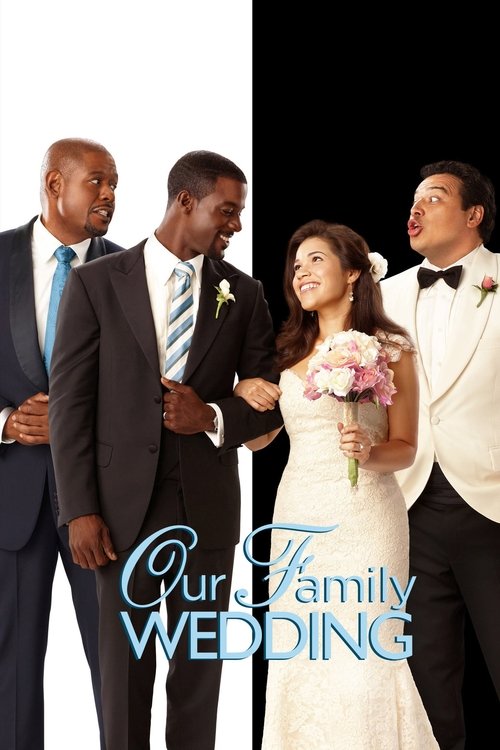 Our Family Wedding official trailer poster