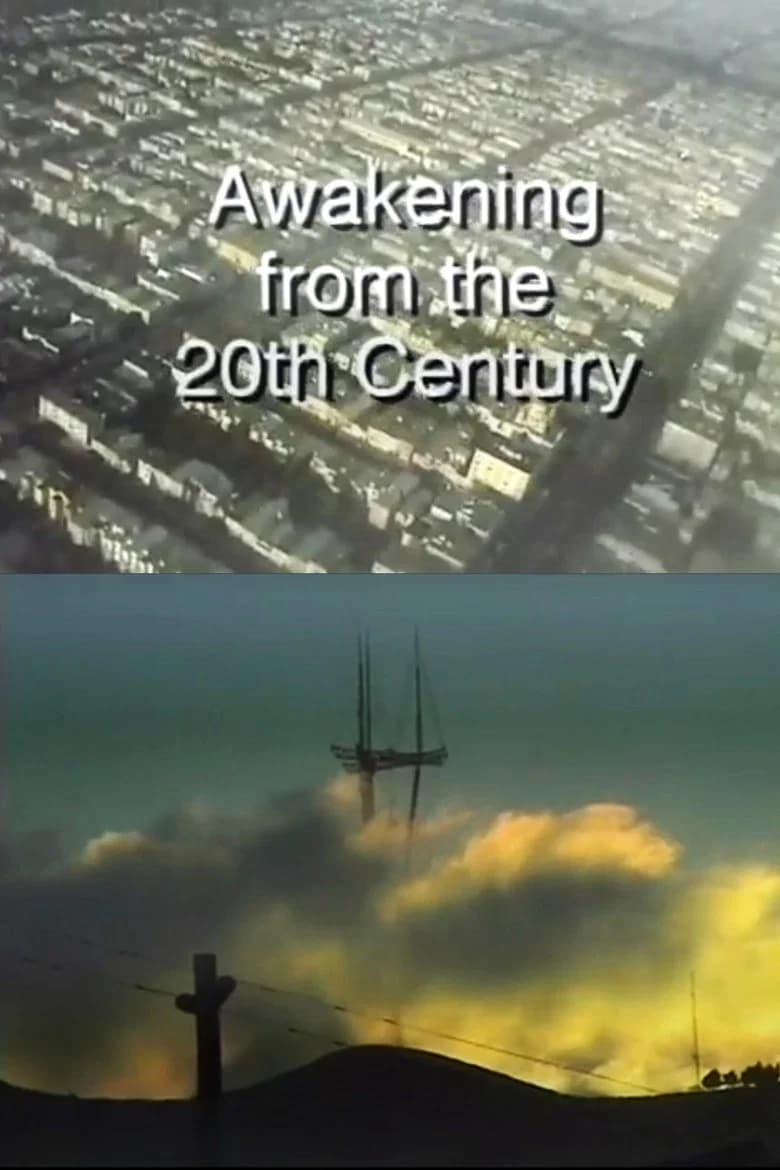 Awakening from the 20th Century background